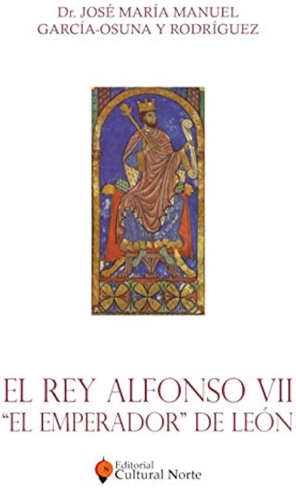 El Rey Alfonso VII